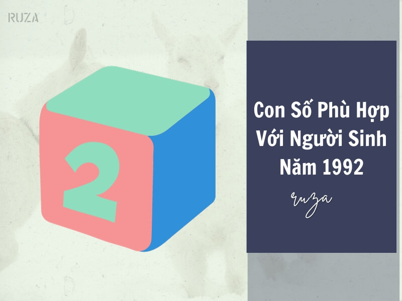 Tuổi Nhâm Thân 1992 Mệnh Gì? Hợp Với Tuổi Gì, Hợp Màu Gì?