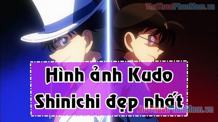 Bộ sưu tập hình ảnh đẹp nhất về Kudo Shinichi