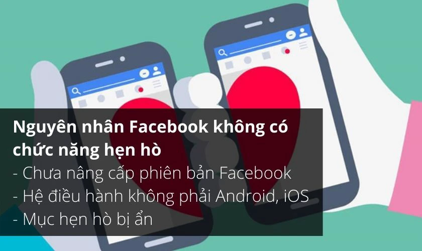 Tại sao Facebook không có tính năng hẹn hò và cách sửa