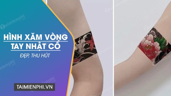 Xăm hình vòng tay Nhật cổ đẹp nhất cho nam và nữ trong thời đại hiện đại